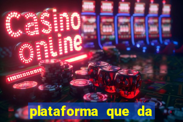 plataforma que da para depositar 1 real